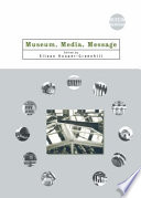 Museum, media, message /