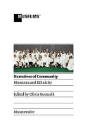 Narratives of community : museums and ethnicity /