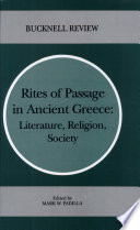 Rites of passage in ancient Greece : literature, religion, society /