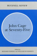 John Cage at seventy-five /