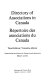 Directory of associations in Canada = Repetoire des associations du Canada /