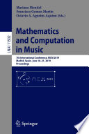 Mathematics and Computation in Music : 7th International Conference, MCM 2019, Madrid, Spain, June 18-21, 2019, Proceedings /
