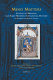 Mind matters : studies of medieval and early modern intellectual history in honour of Marcia Colish /