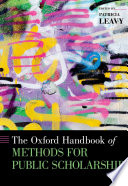 The Oxford handbook of methods for public scholarship /