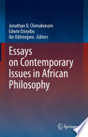 Essays on Contemporary Issues in African Philosophy /