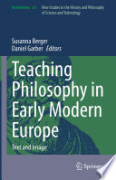 Teaching Philosophy in Early Modern Europe : Text and Image /