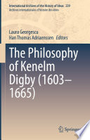 The Philosophy of Kenelm Digby (1603-1665) /