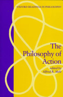 The philosophy of action /