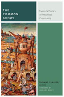 The common growl : toward a poetics of precarious community /