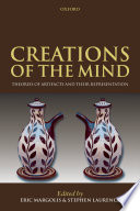 Creations of the mind : theories of artifacts and their representation /