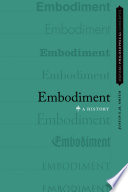 Embodiment : a history /