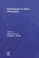 Nothingness in Asian philosophy /