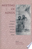 Meeting of minds : intellectual and religious interaction in East Asian traditions of thought : essays in honor of Wing-tsit Chan and William Theodore de Bary /