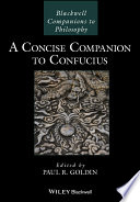 A concise companion to Confucius /