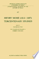 Henry More (1614-1687) tercentenary studies /