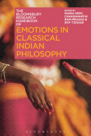 The Bloomsbury research handbook of emotions in classical Indian philosophy /