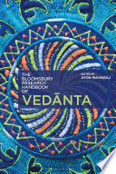 The Bloomsbury research handbook of Vedānta /