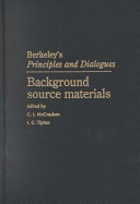 Berkeley's Principles and Dialogues : background source materials /