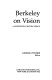 Berkeley on vision : a nineteenth-century debate /