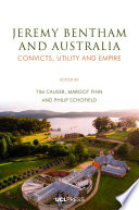 Jeremy Bentham and Australia: convicts, utility and empire./