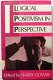 Logical positivism in perspective : essays on Language, truth, and logic /