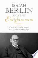 Isaiah Berlin and the enlightenment /