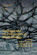 Collingwood on philosophical methodology /