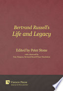 Bertrand Russell's life and legacy /