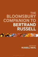 The Bloomsbury companion to Bertrand Russell /