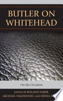 Butler on Whitehead : on the occasion /