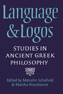 Language and logos : studies in ancient Greek pgilosophy presented to G.E.L. Owen  /