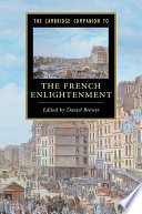 The Cambridge companion to the French enlightenment /