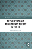 French thought and literary theory in the UK /
