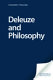 Deleuze and philosophy /