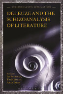 Deleuze and the schizoanalysis of literature /