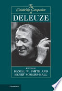 The Cambridge companion to Deleuze /