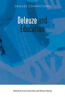 Deleuze and education /