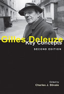 Gilles Deleuze : key concepts /