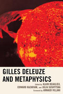 Gilles Deleuze and metaphysics /
