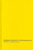 Derrida, Deleuze, psychoanalysis /