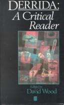 Derrida : a critical reader /