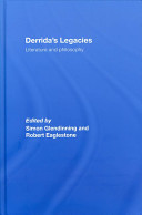 Derrida's legacies : literature and philosophy /