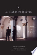 The Marrano specter : Derrida and Hispanism /