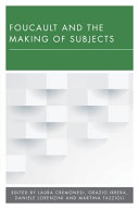Foucault and the making of subjects /