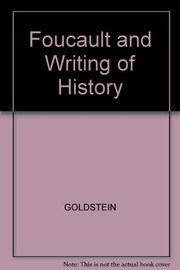 Foucault and the writing of history /