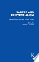 Existentialist politics and political theory /