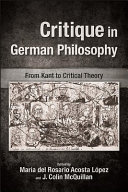 Critique in German philosophy : from Kant to critical theory /
