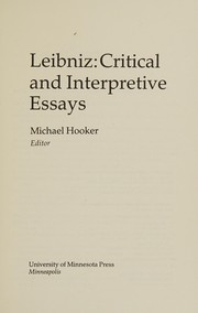 Leibniz : critical and interpretive essays /