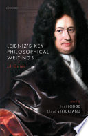 Leibniz's key philosophical writings : a guide /