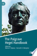 The Palgrave Hegel Handbook /